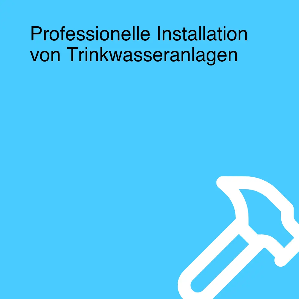 Professionelle Installation von Trinkwasseranlagen