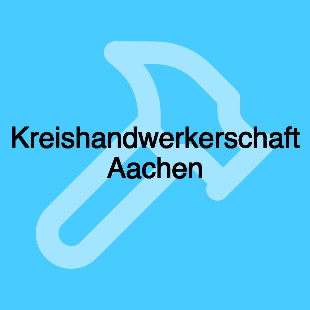 Kreishandwerkerschaft Aachen