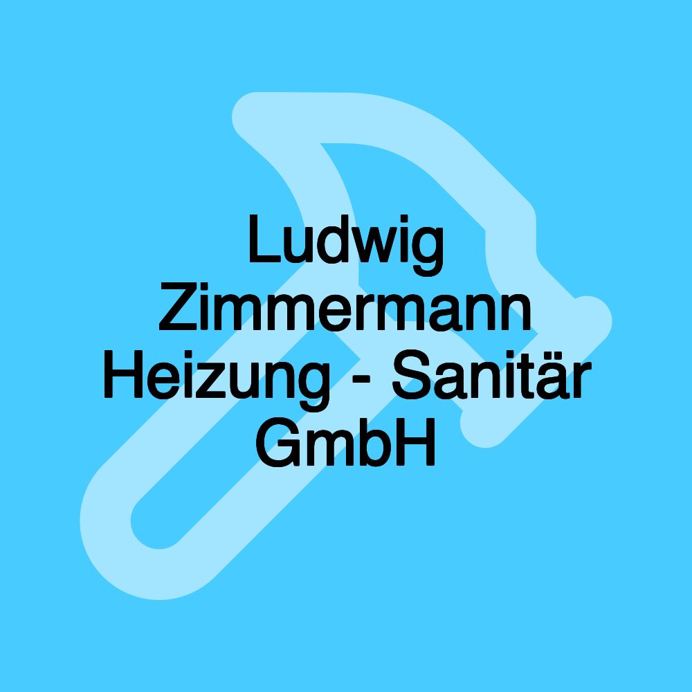 Ludwig Zimmermann Heizung - Sanitär GmbH