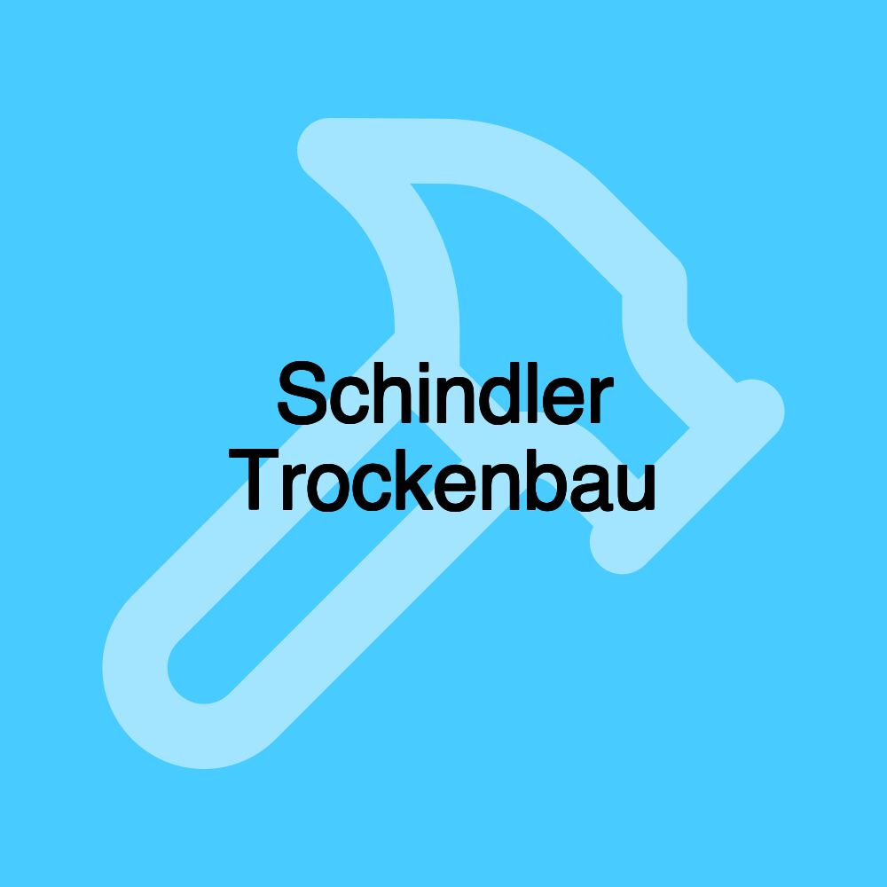 Schindler Trockenbau