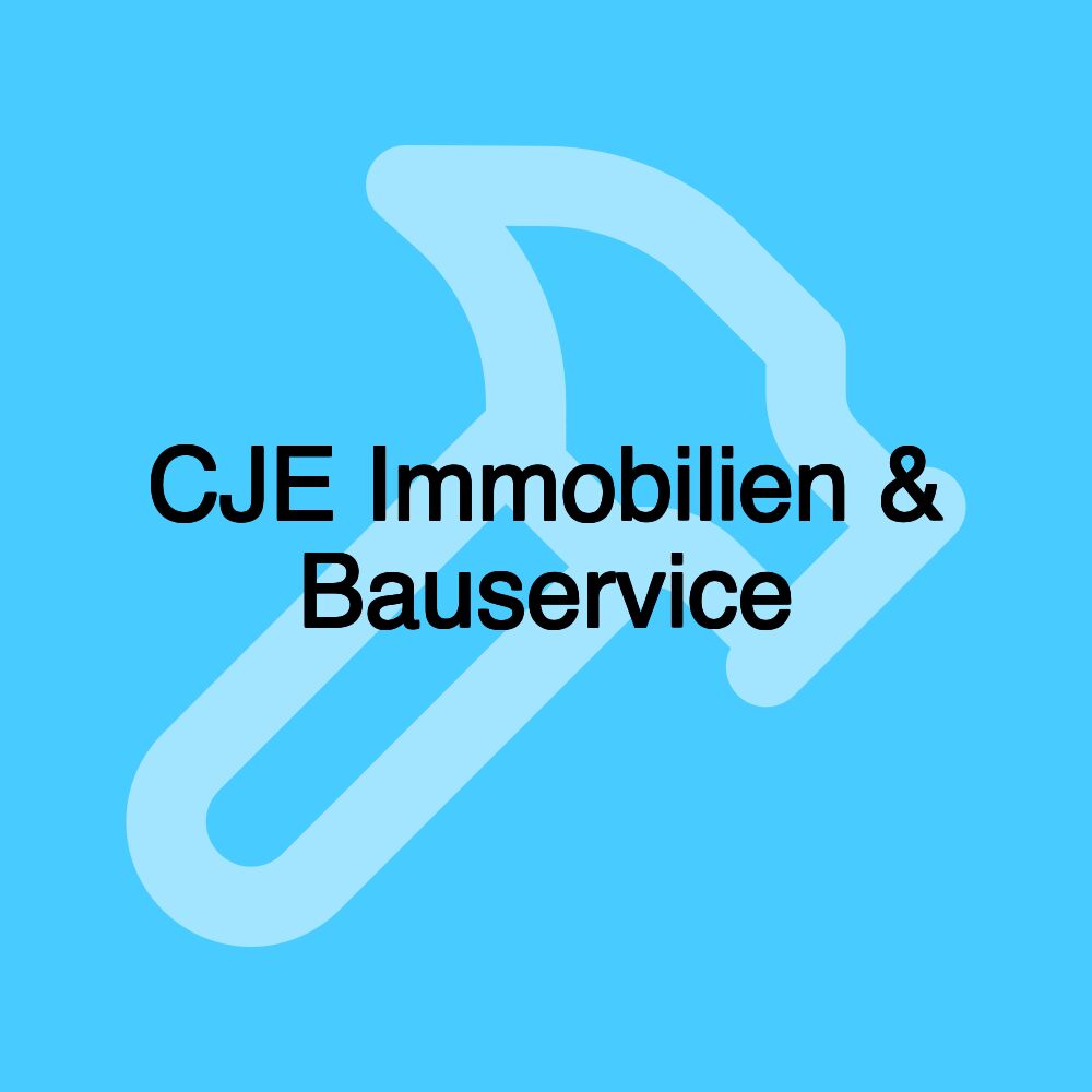 CJE Immobilien & Bauservice