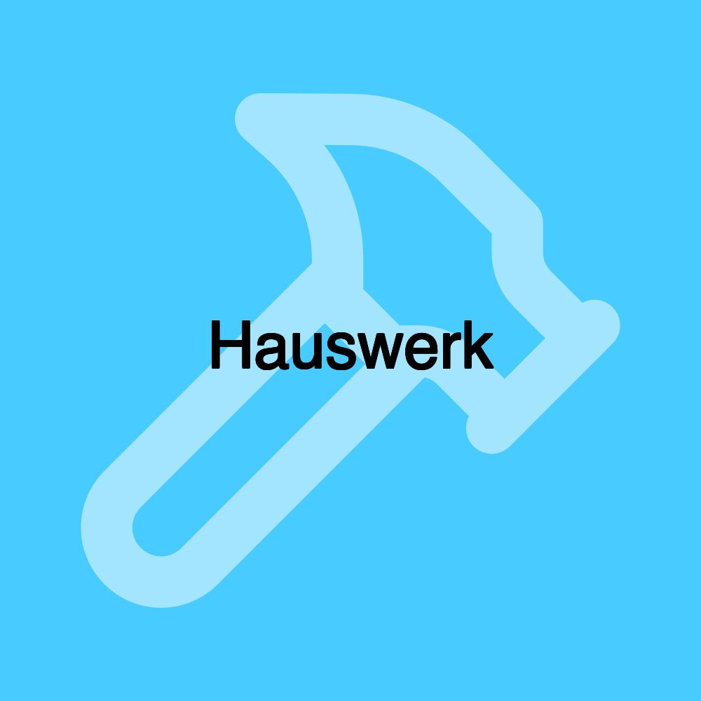 Hauswerk