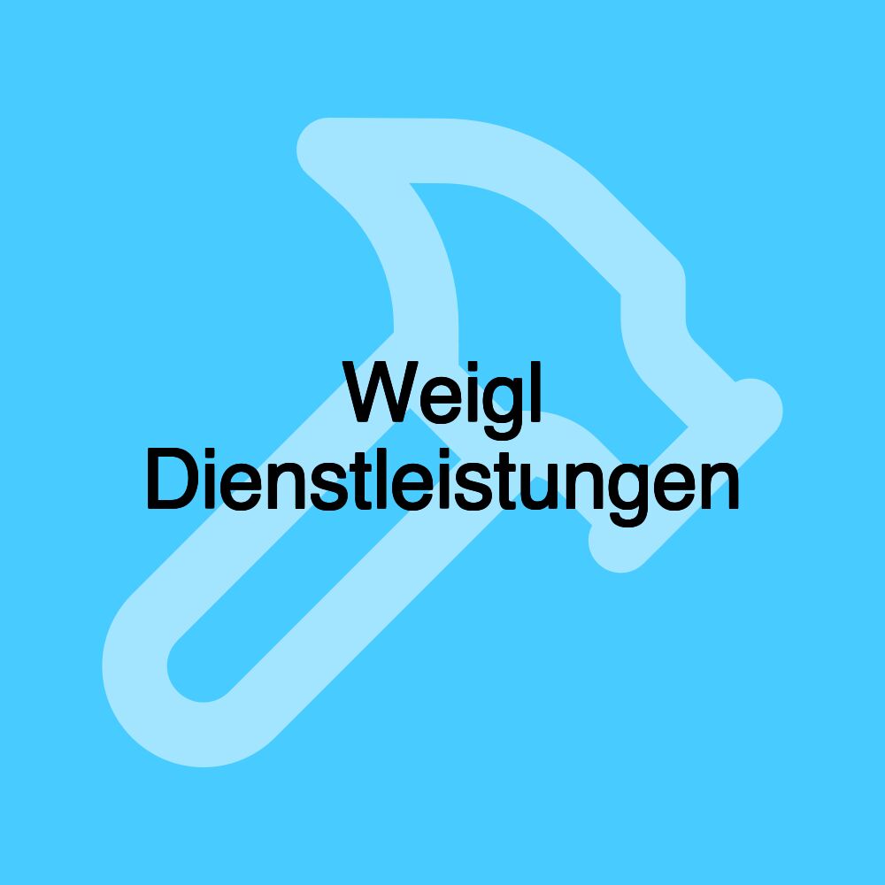 Weigl Dienstleistungen