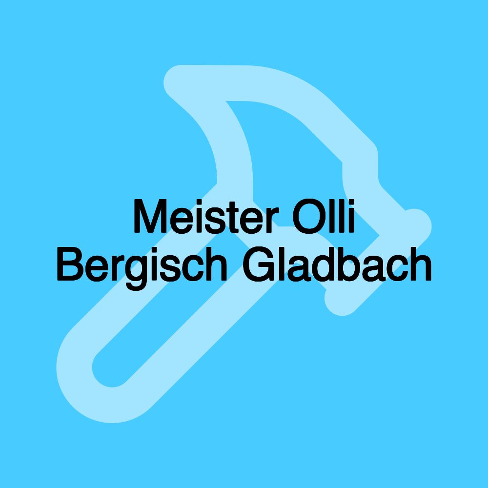 Meister Olli Bergisch Gladbach