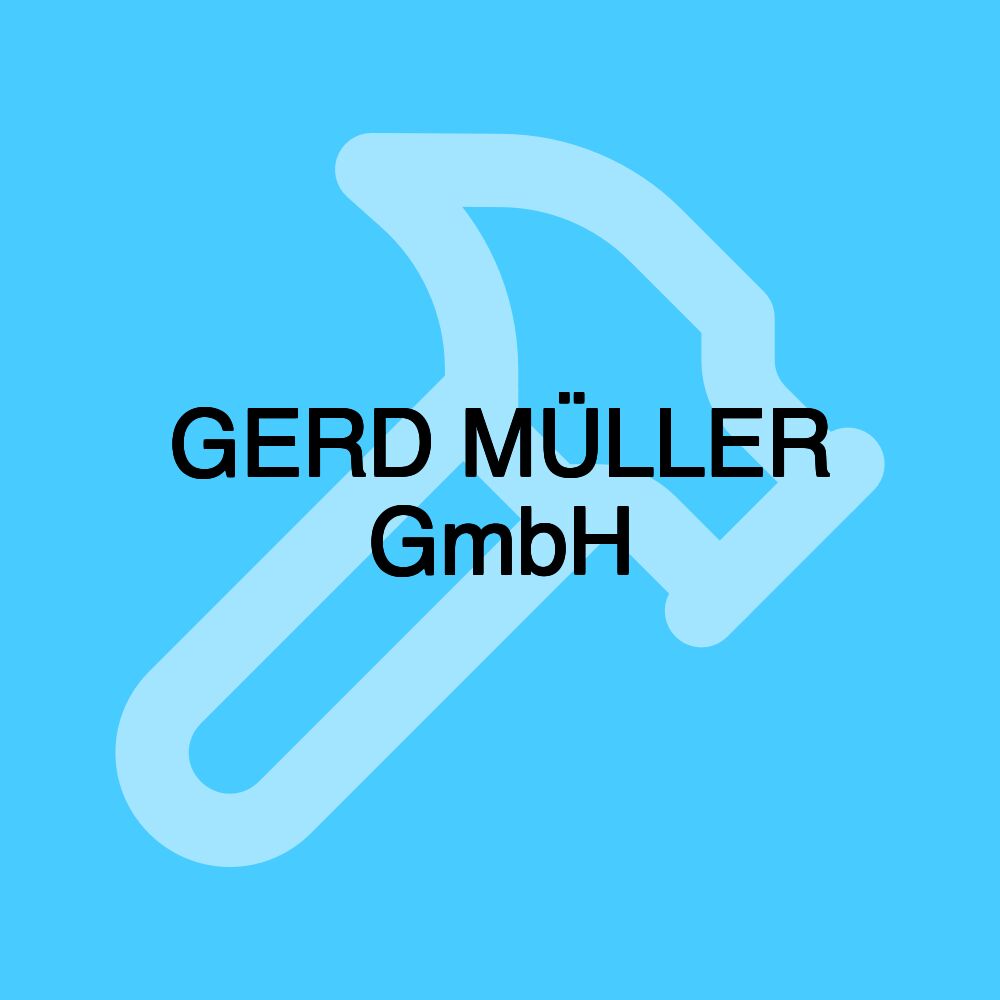 GERD MÜLLER GmbH