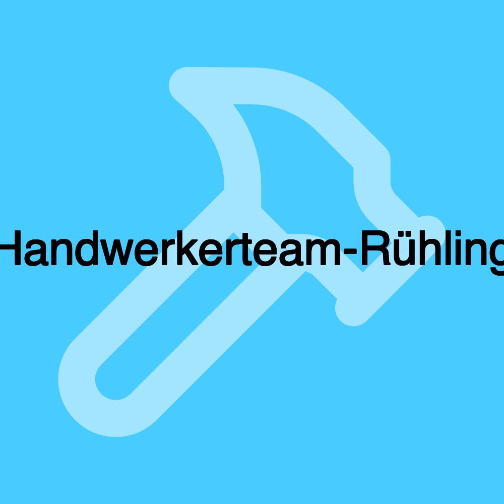 Handwerkerteam-Rühling