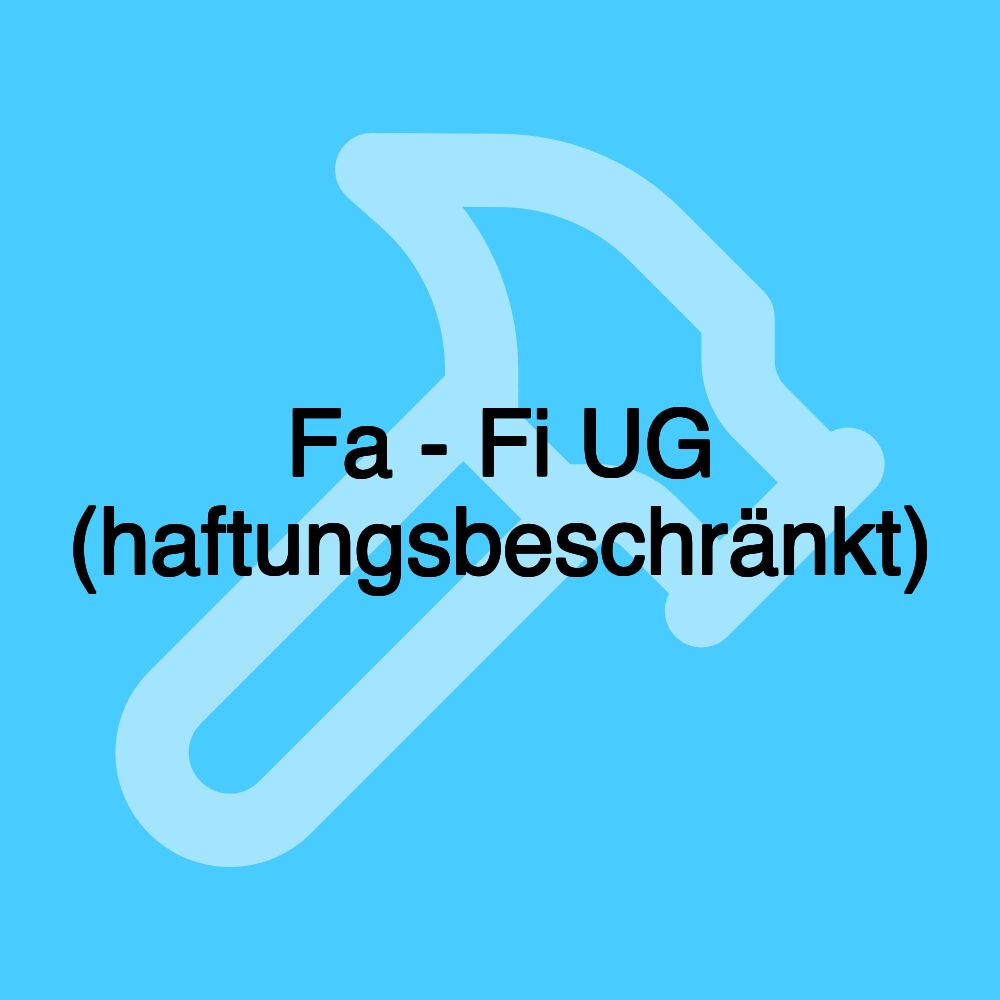 Fa - Fi UG (haftungsbeschränkt)