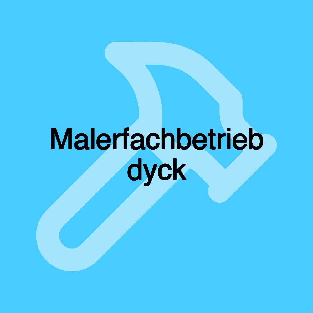 Malerfachbetrieb dyck