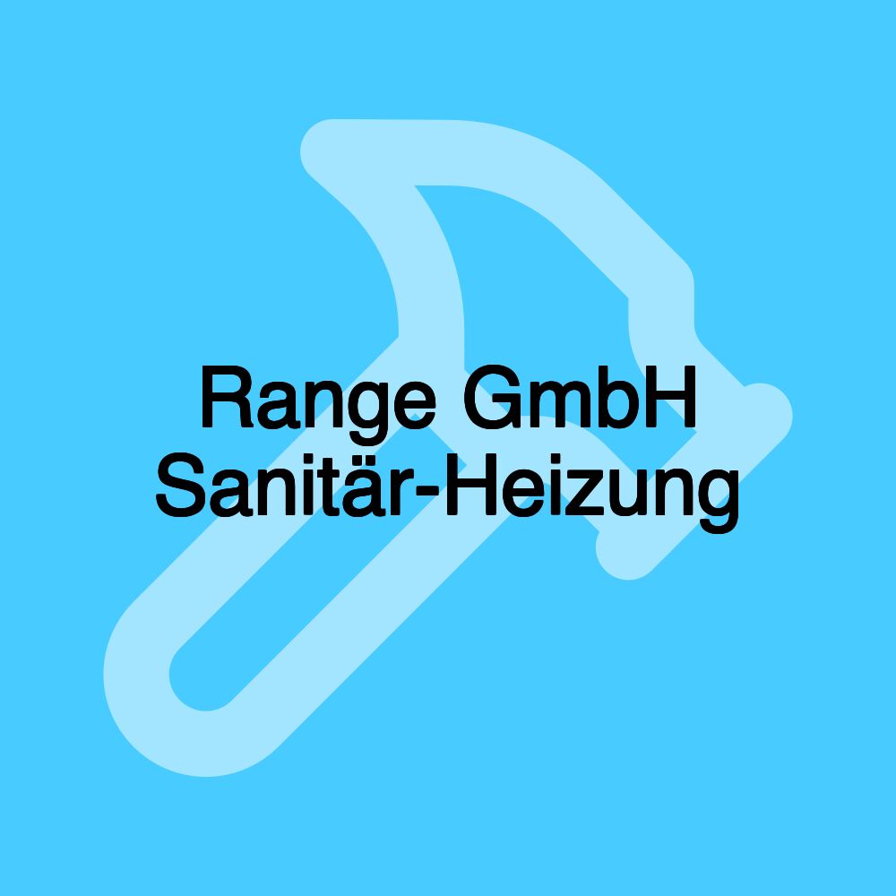 Range GmbH Sanitär-Heizung