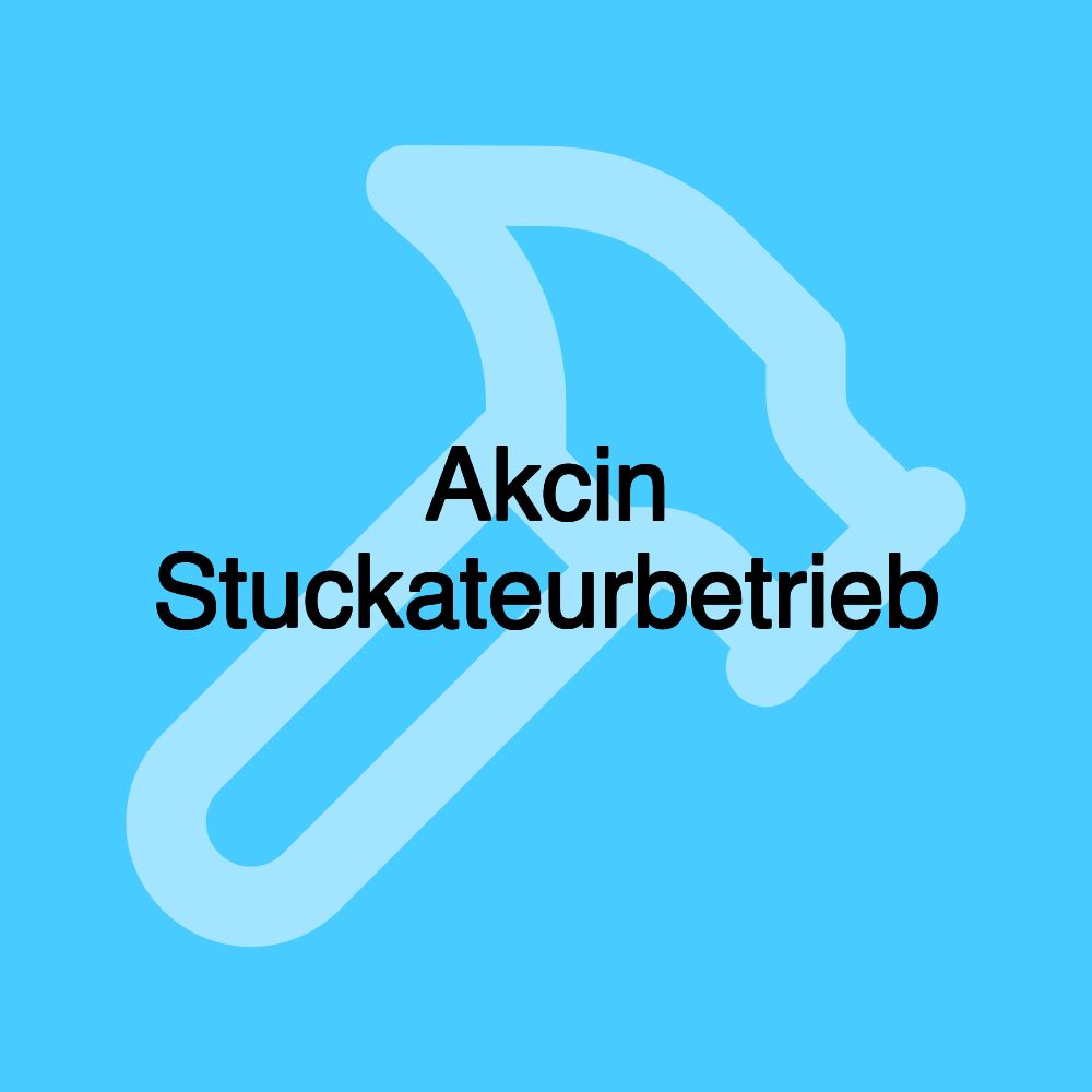 Akcin Stuckateurbetrieb