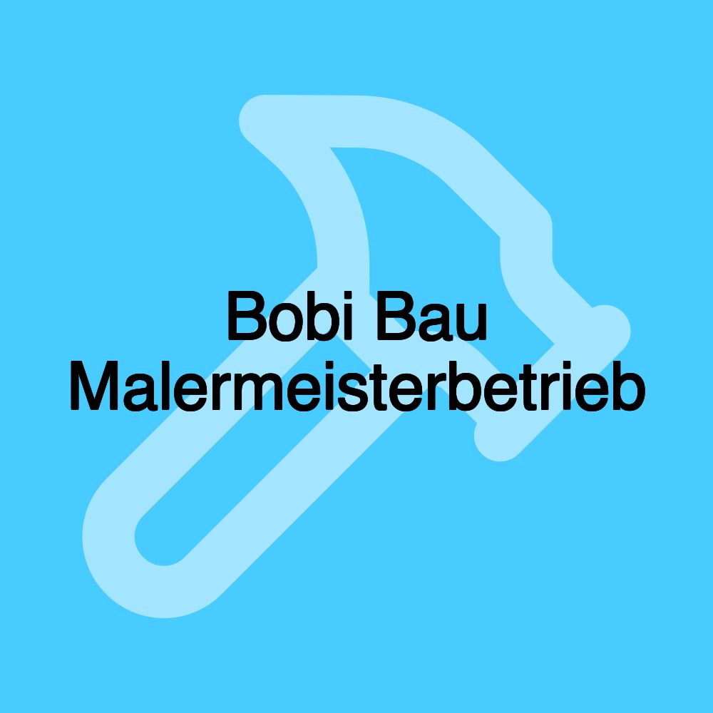 Bobi Bau Malermeisterbetrieb