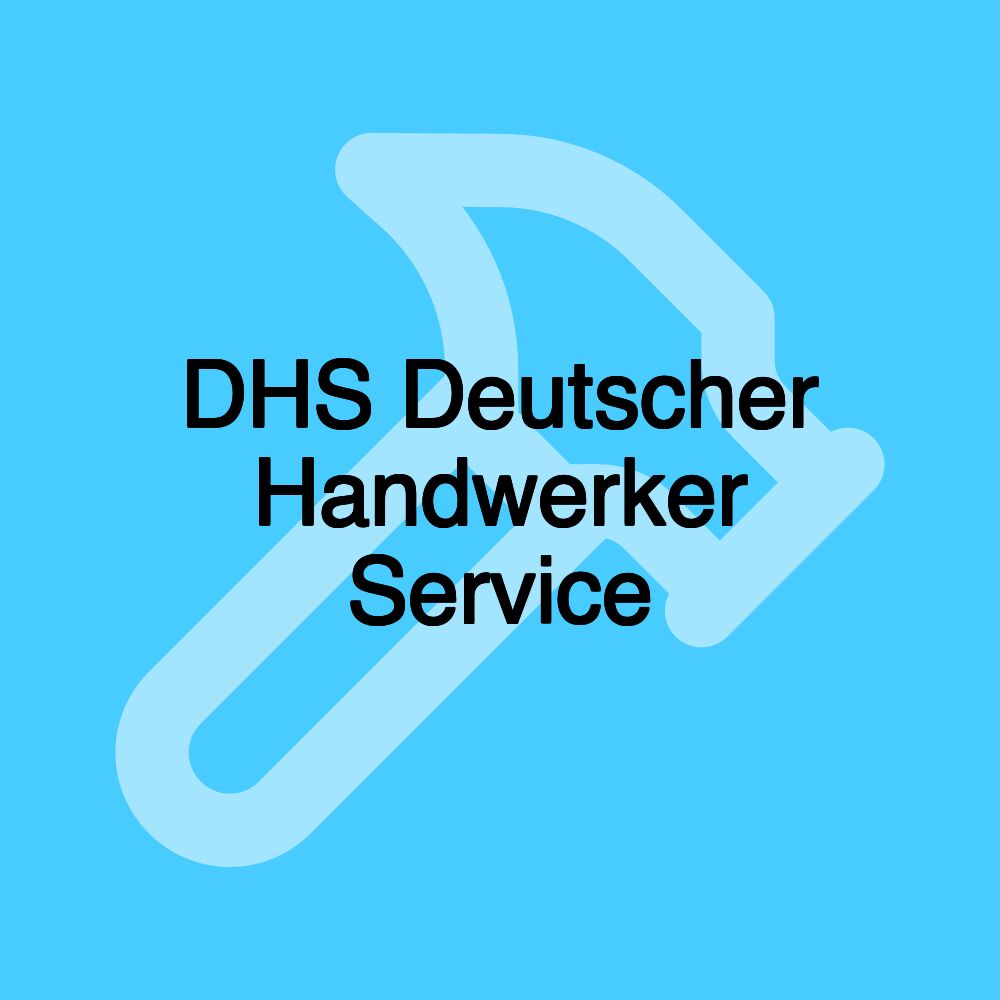 DHS Deutscher Handwerker Service