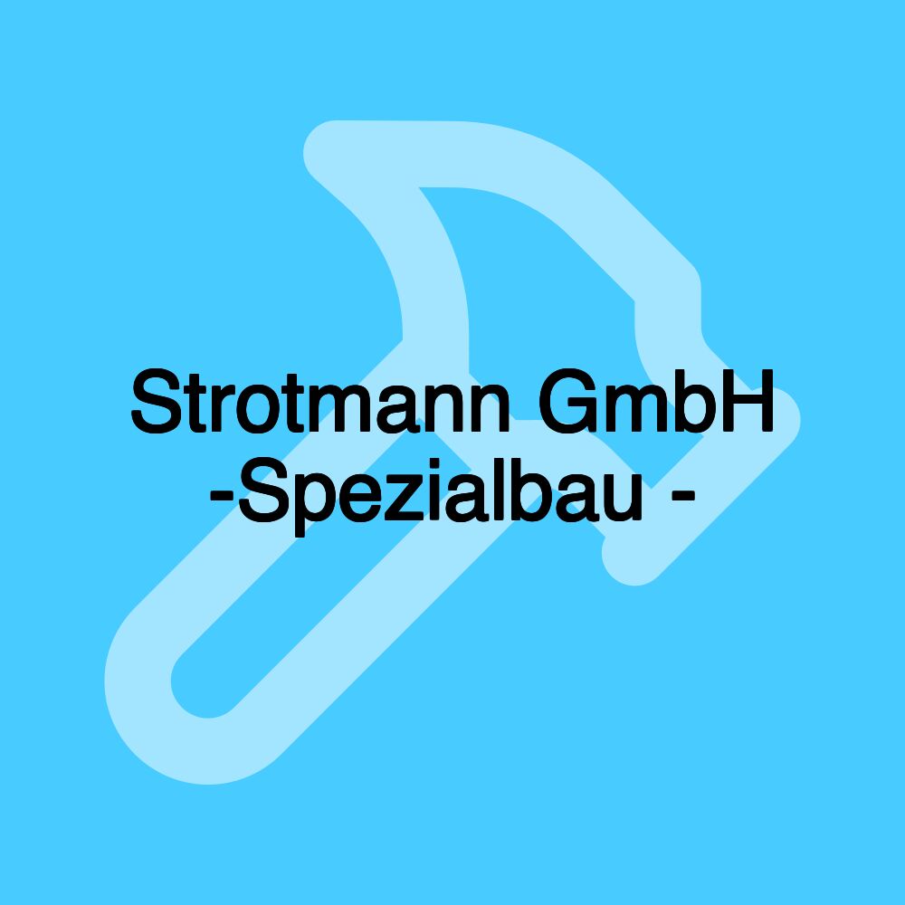 Strotmann GmbH -Spezialbau -