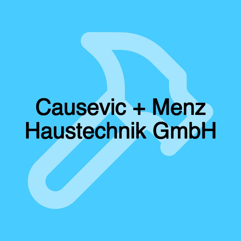 Causevic + Menz Haustechnik GmbH