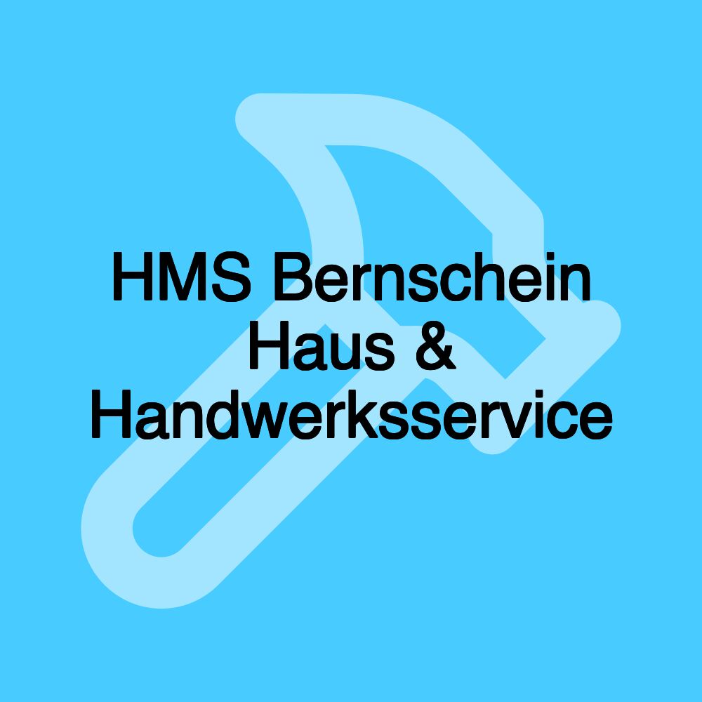 HMS Bernschein Haus & Handwerksservice