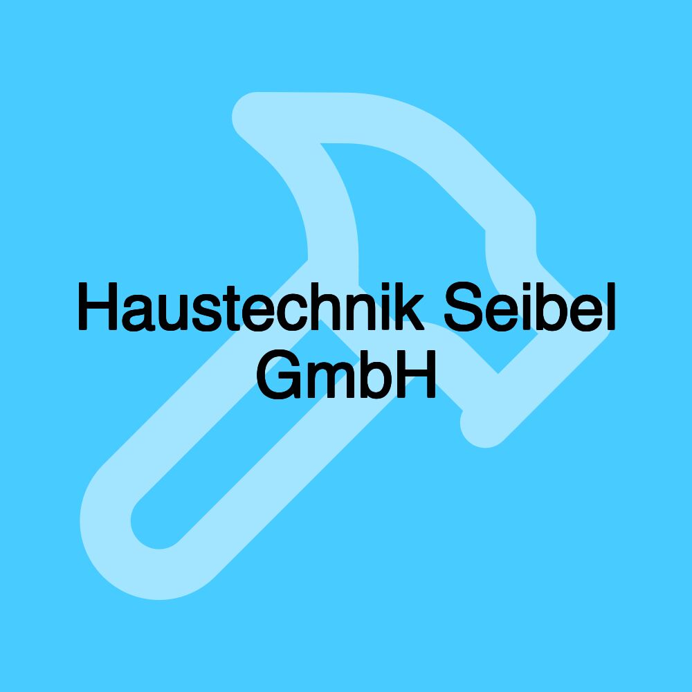 Haustechnik Seibel GmbH