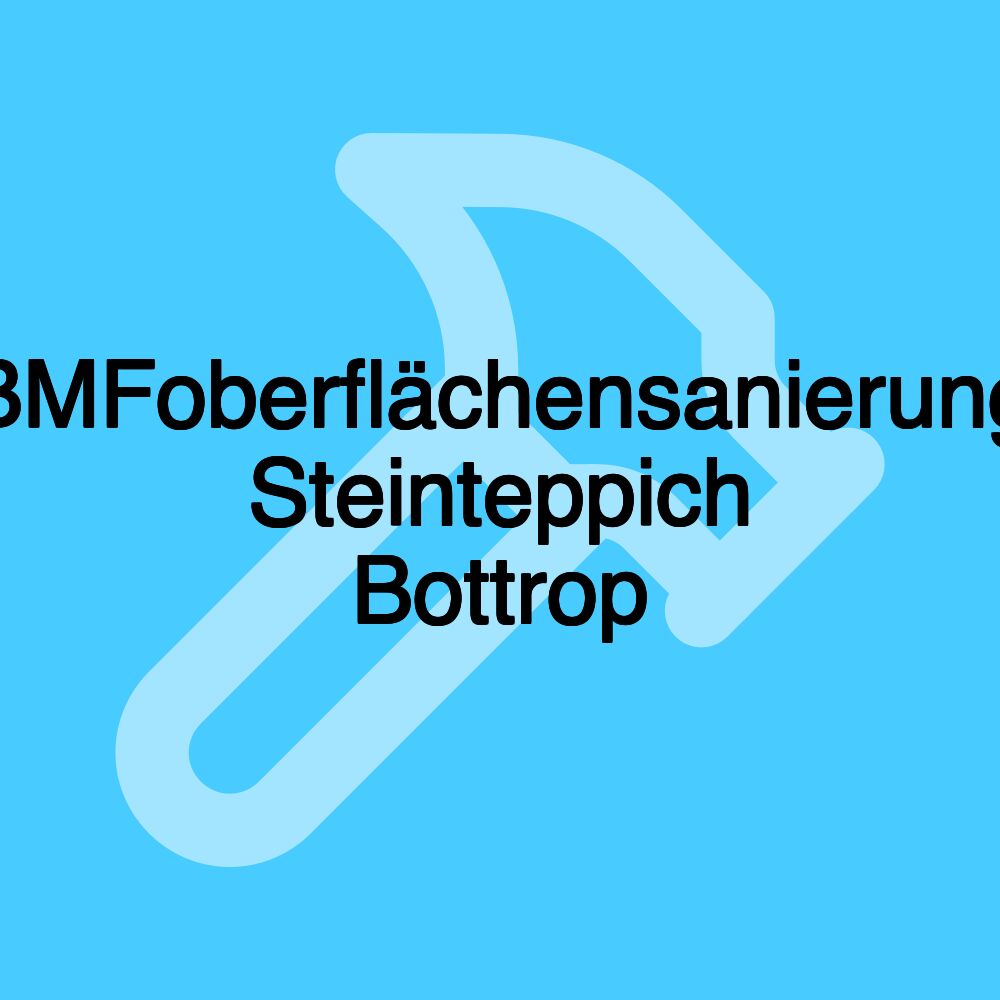 BMFoberflächensanierung Steinteppich Bottrop