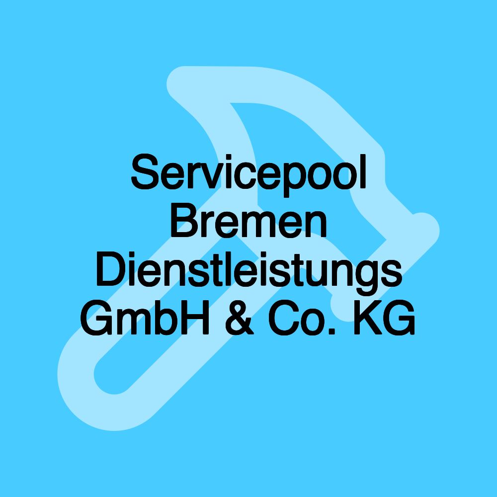 Servicepool Bremen Dienstleistungs GmbH & Co. KG