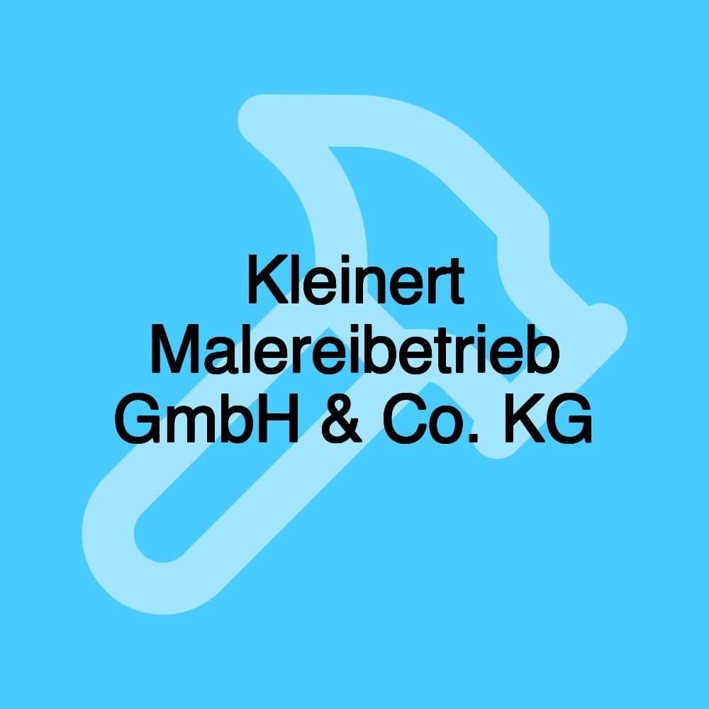 Kleinert Malereibetrieb GmbH & Co. KG