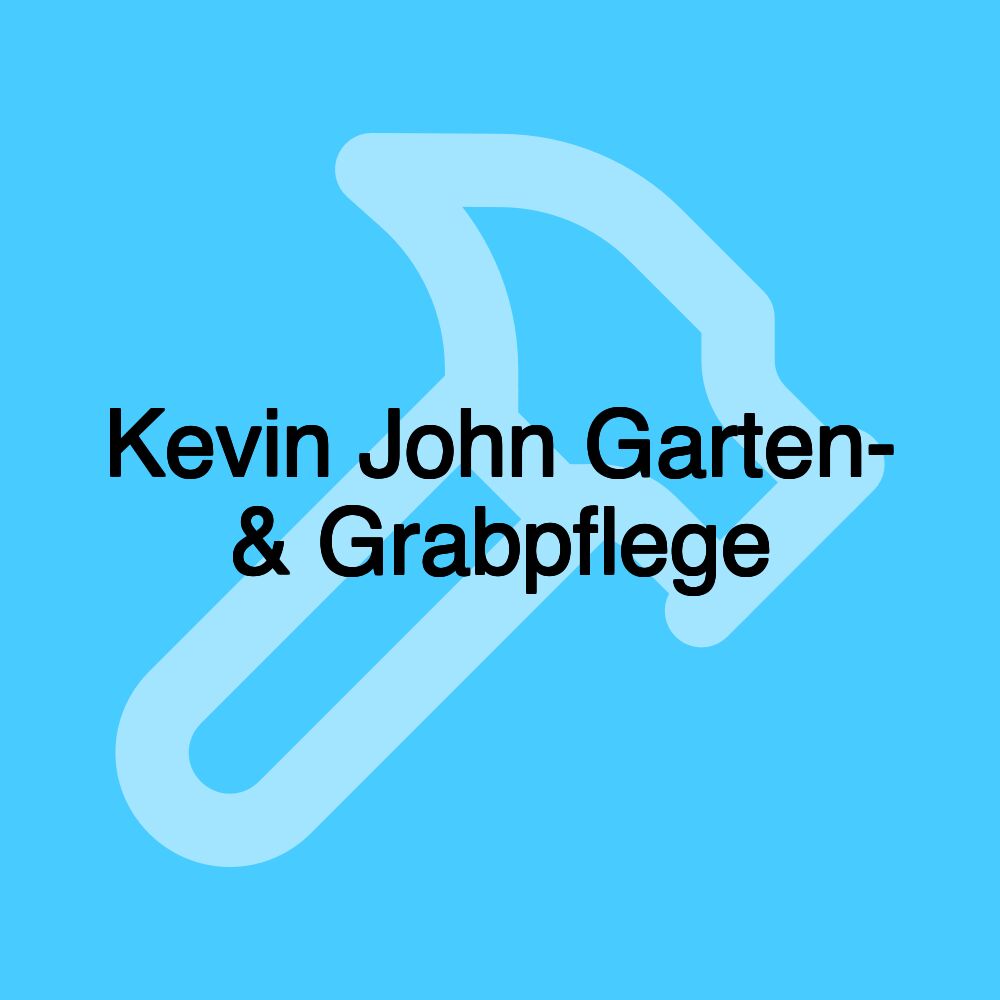 Kevin John Garten- & Grabpflege