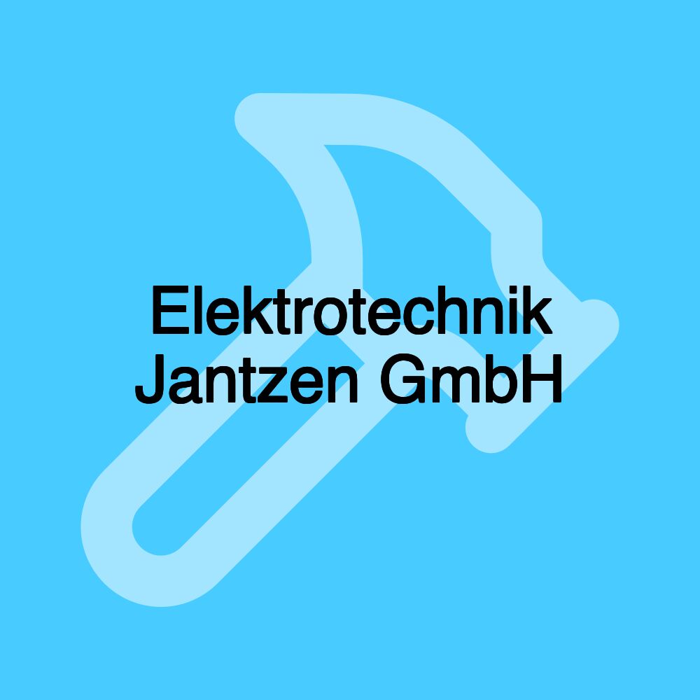 Elektrotechnik Jantzen GmbH