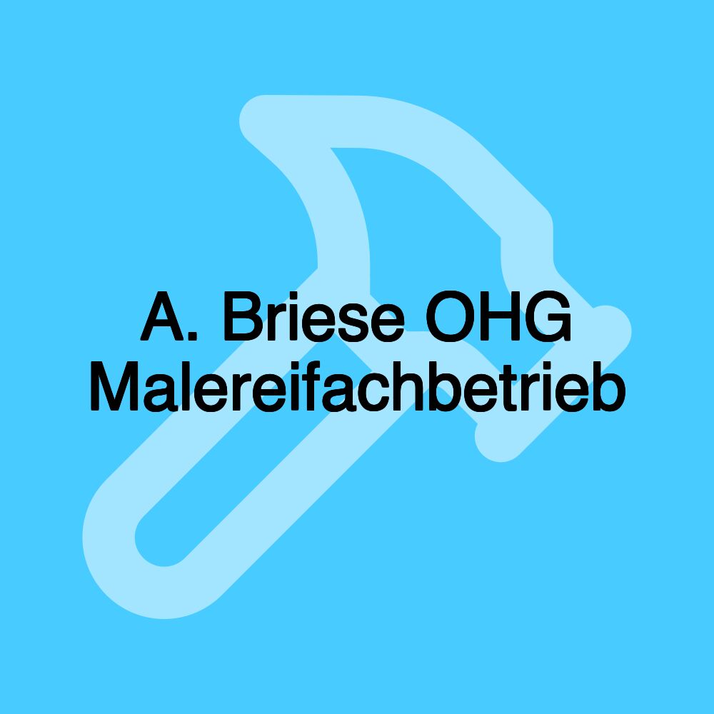 A. Briese OHG Malereifachbetrieb