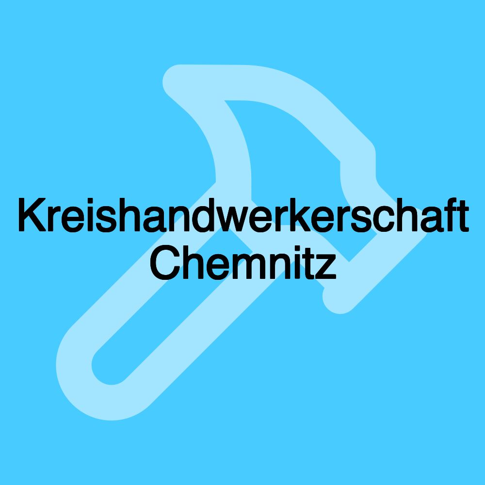 Kreishandwerkerschaft Chemnitz