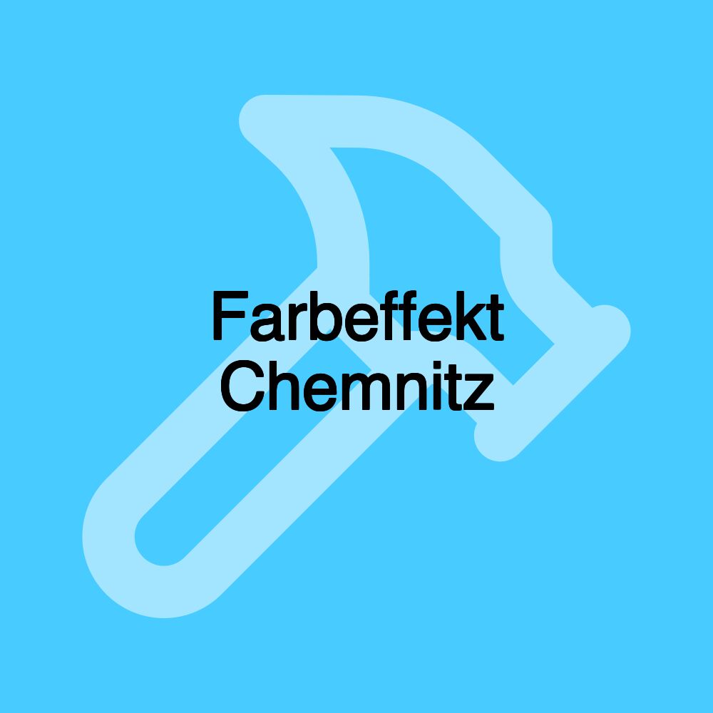 Farbeffekt Chemnitz