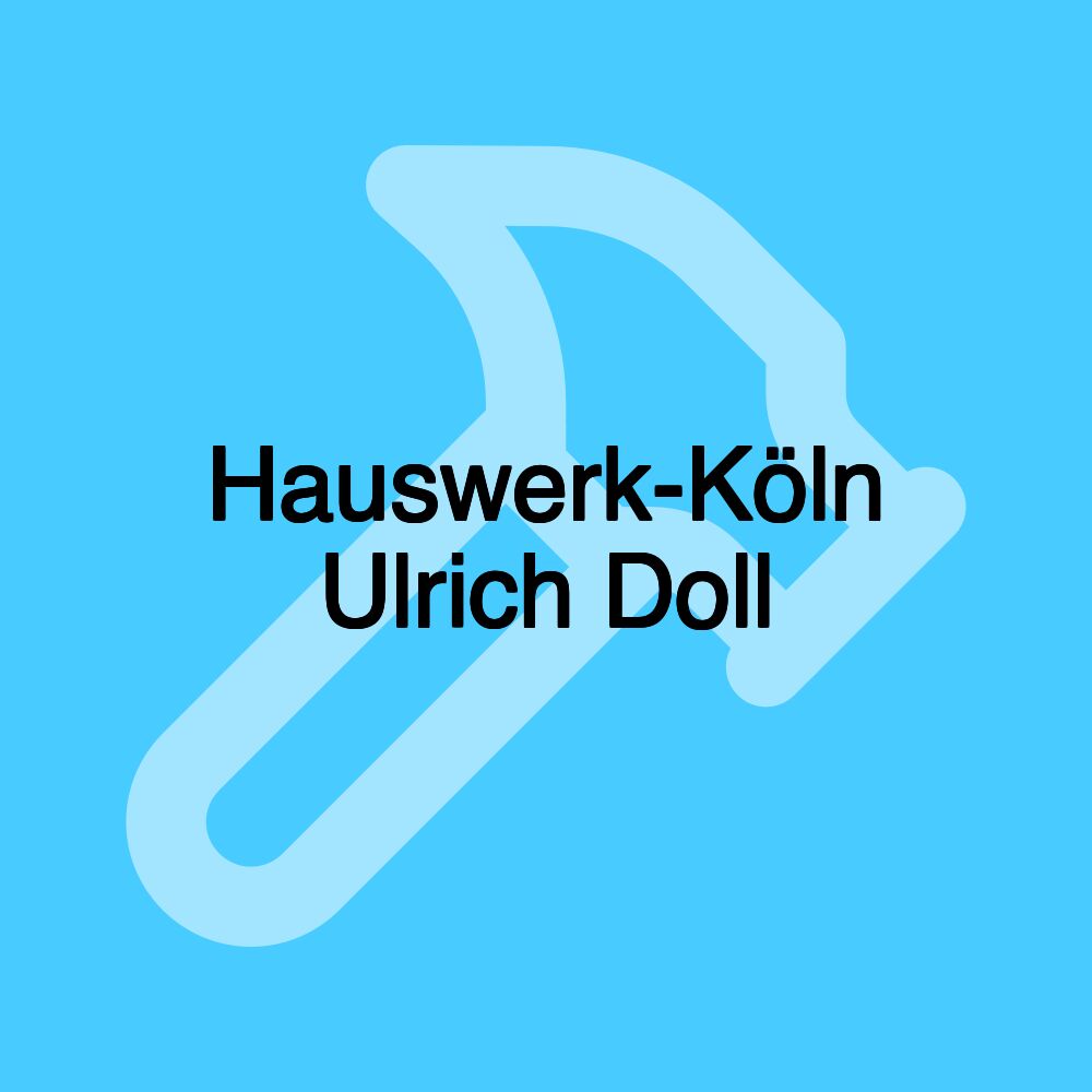 Hauswerk-Köln Ulrich Doll