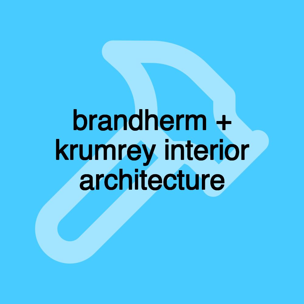 brandherm + krumrey interior architecture