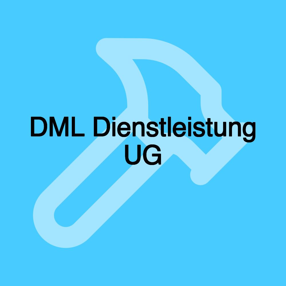 DML Dienstleistung UG