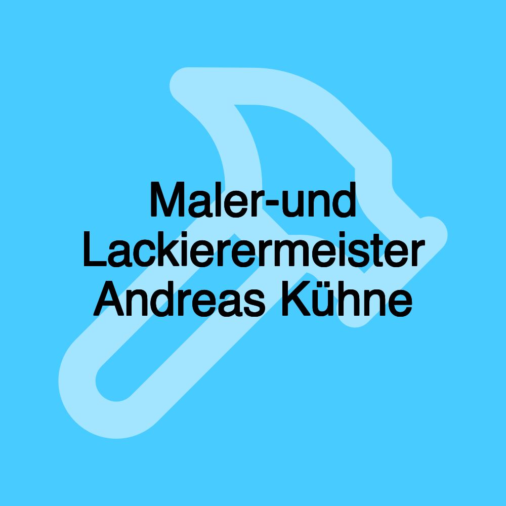 Maler-und Lackierermeister Andreas Kühne