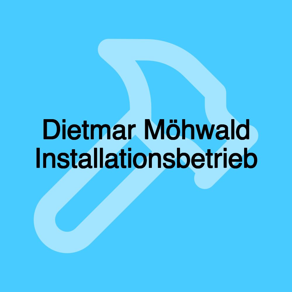 Dietmar Möhwald Installationsbetrieb