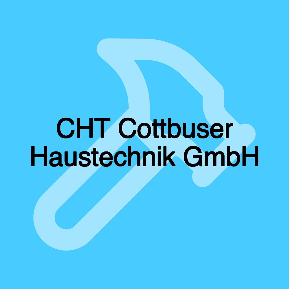 CHT Cottbuser Haustechnik GmbH