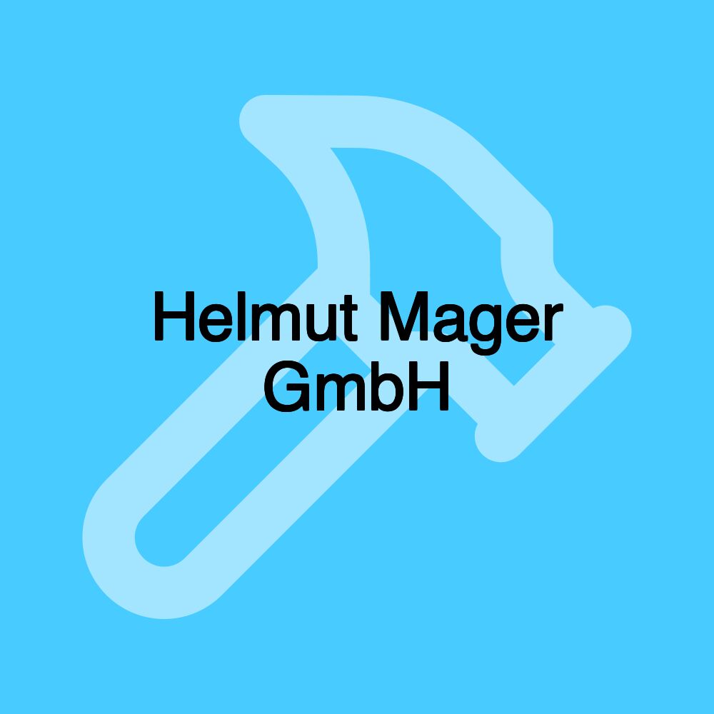 Helmut Mager GmbH