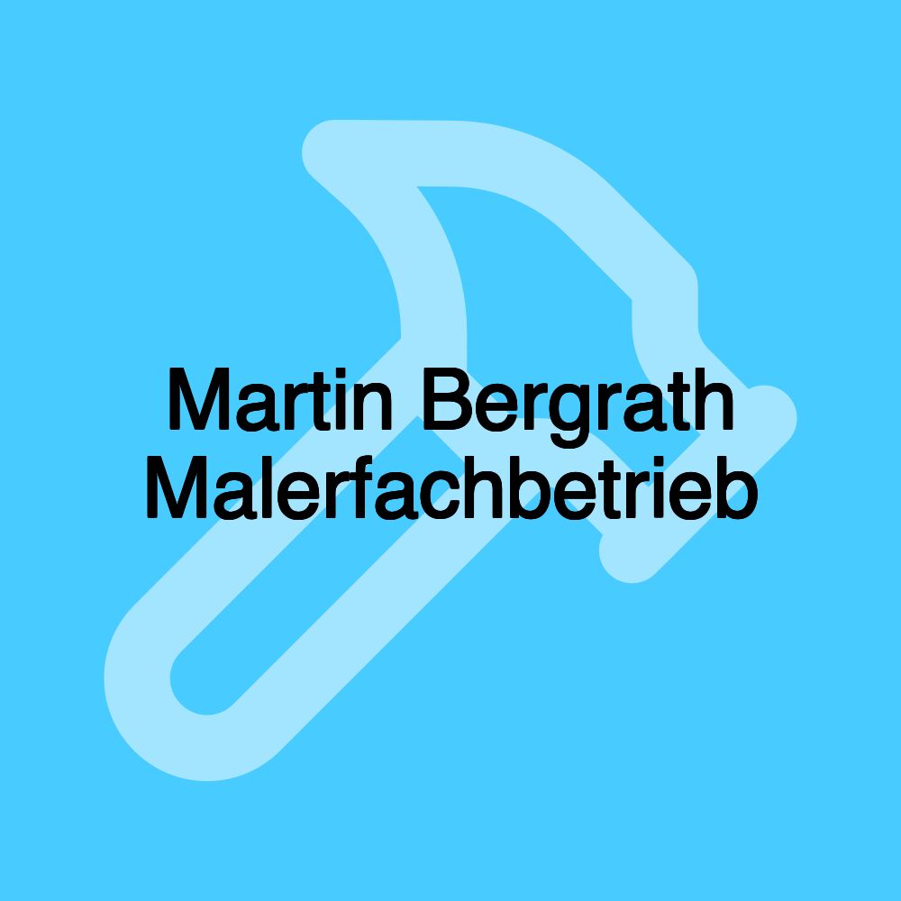 Martin Bergrath Malerfachbetrieb