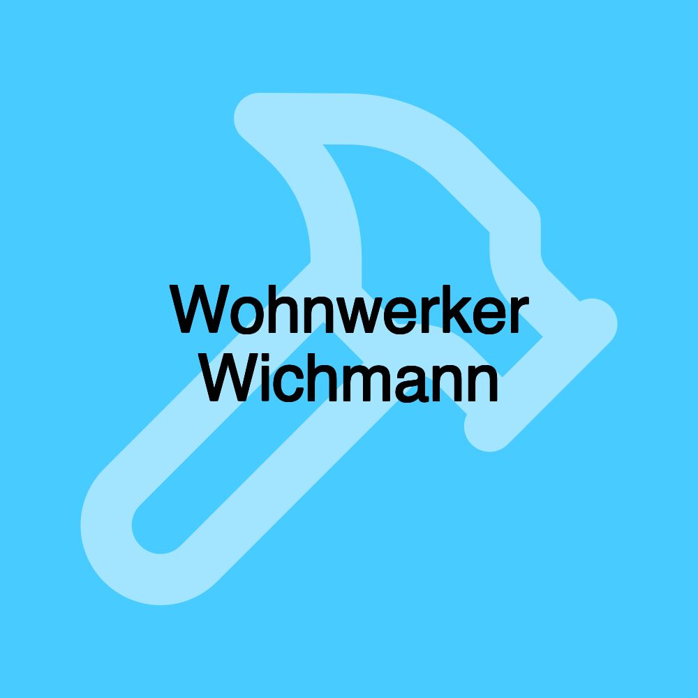 Wohnwerker Wichmann