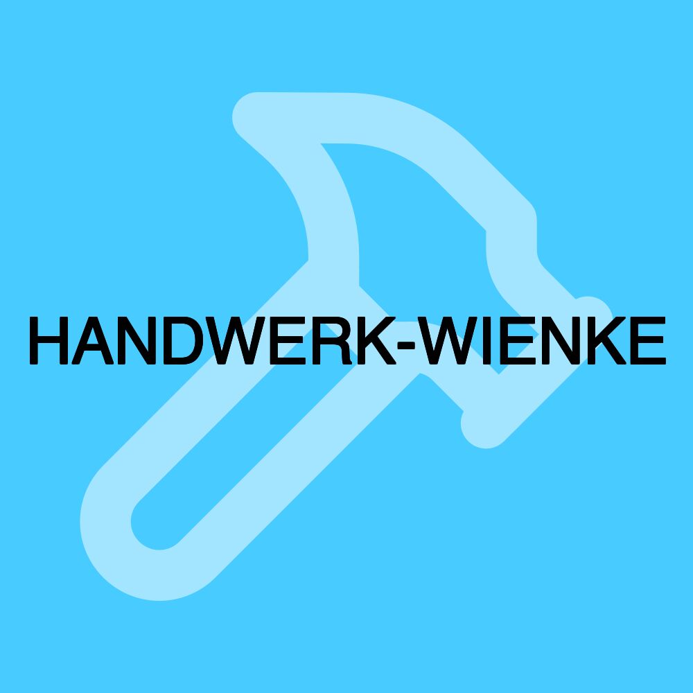 HANDWERK-WIENKE