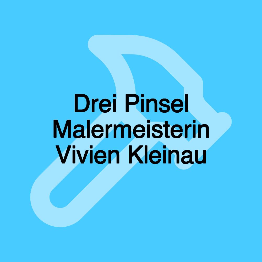 Drei Pinsel Malermeisterin Vivien Kleinau