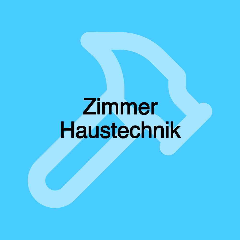 Zimmer Haustechnik