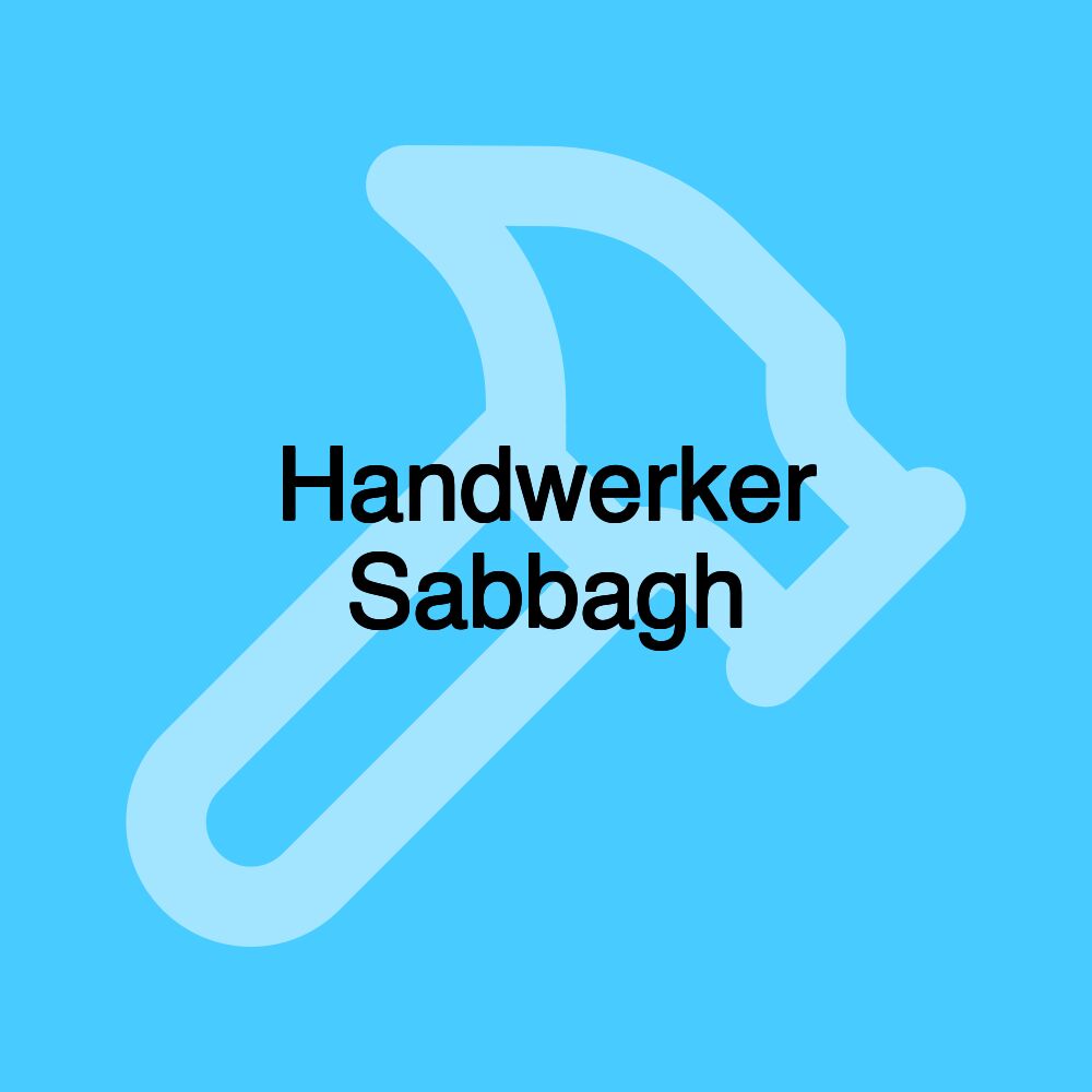 Handwerker Sabbagh