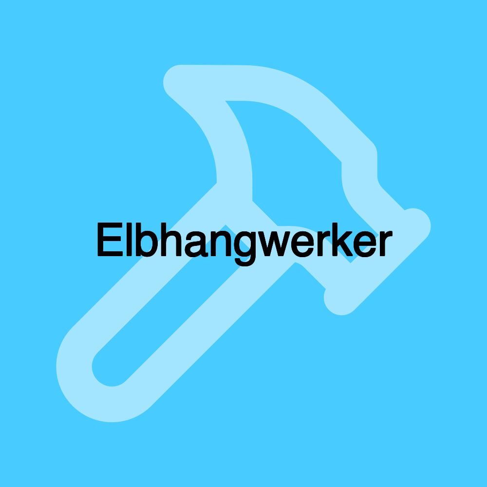 Elbhangwerker