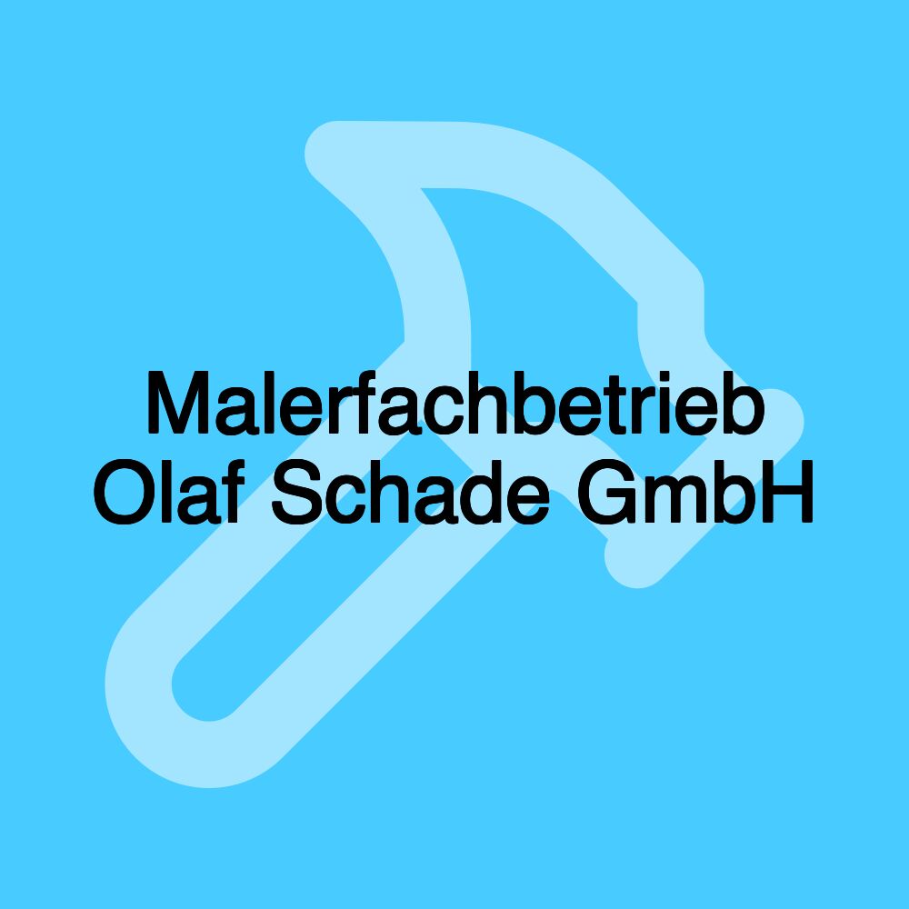 Malerfachbetrieb Olaf Schade GmbH