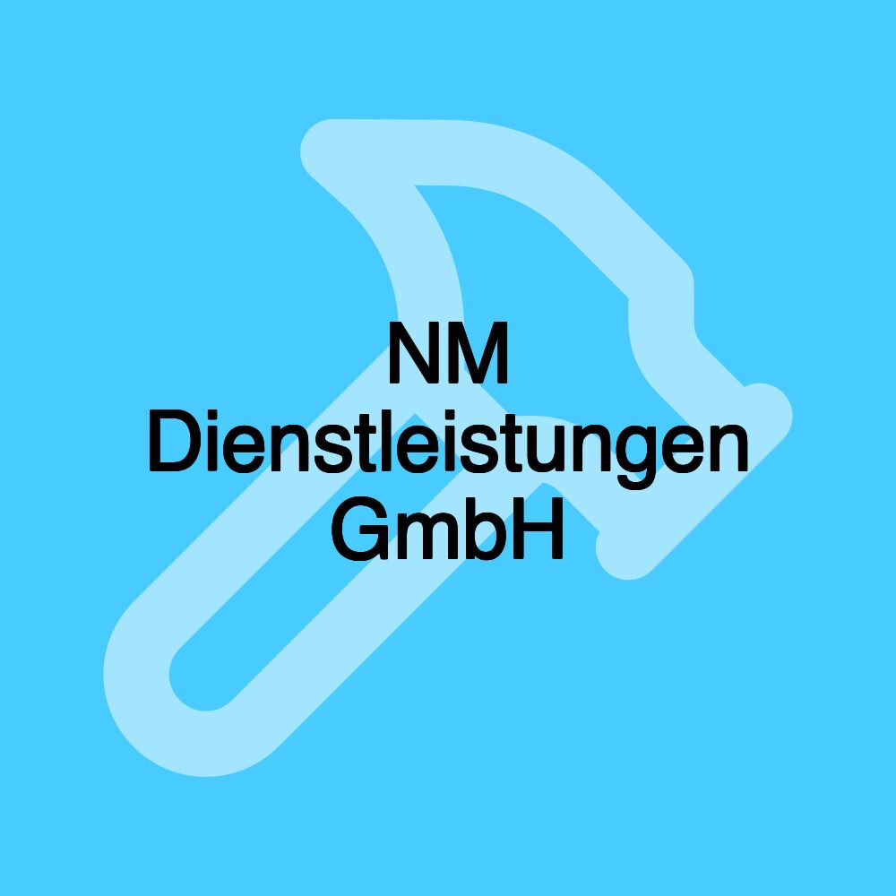 NM Dienstleistungen GmbH