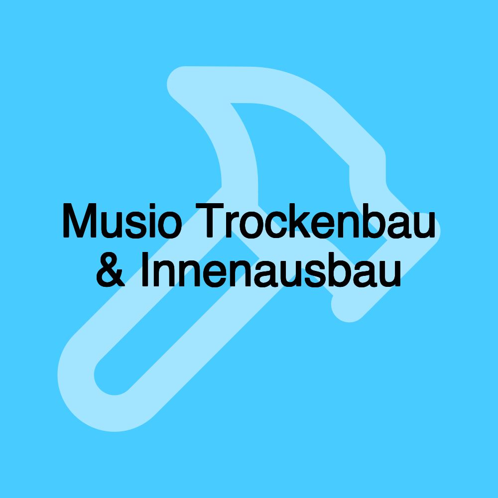 Musio Trockenbau & Innenausbau