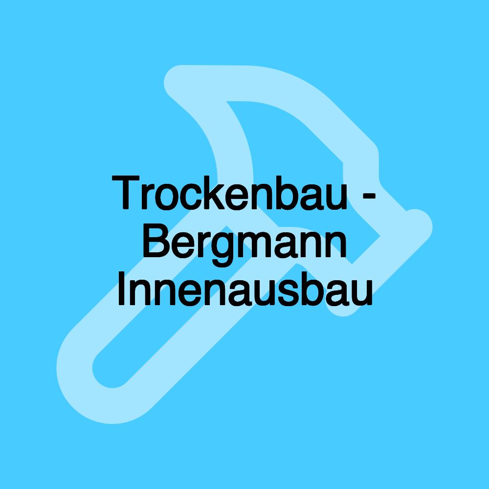 Trockenbau - Bergmann Innenausbau