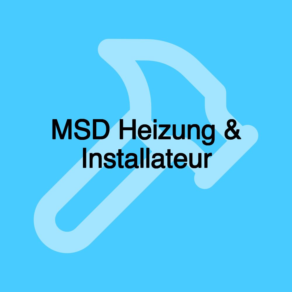 MSD Heizung & Installateur