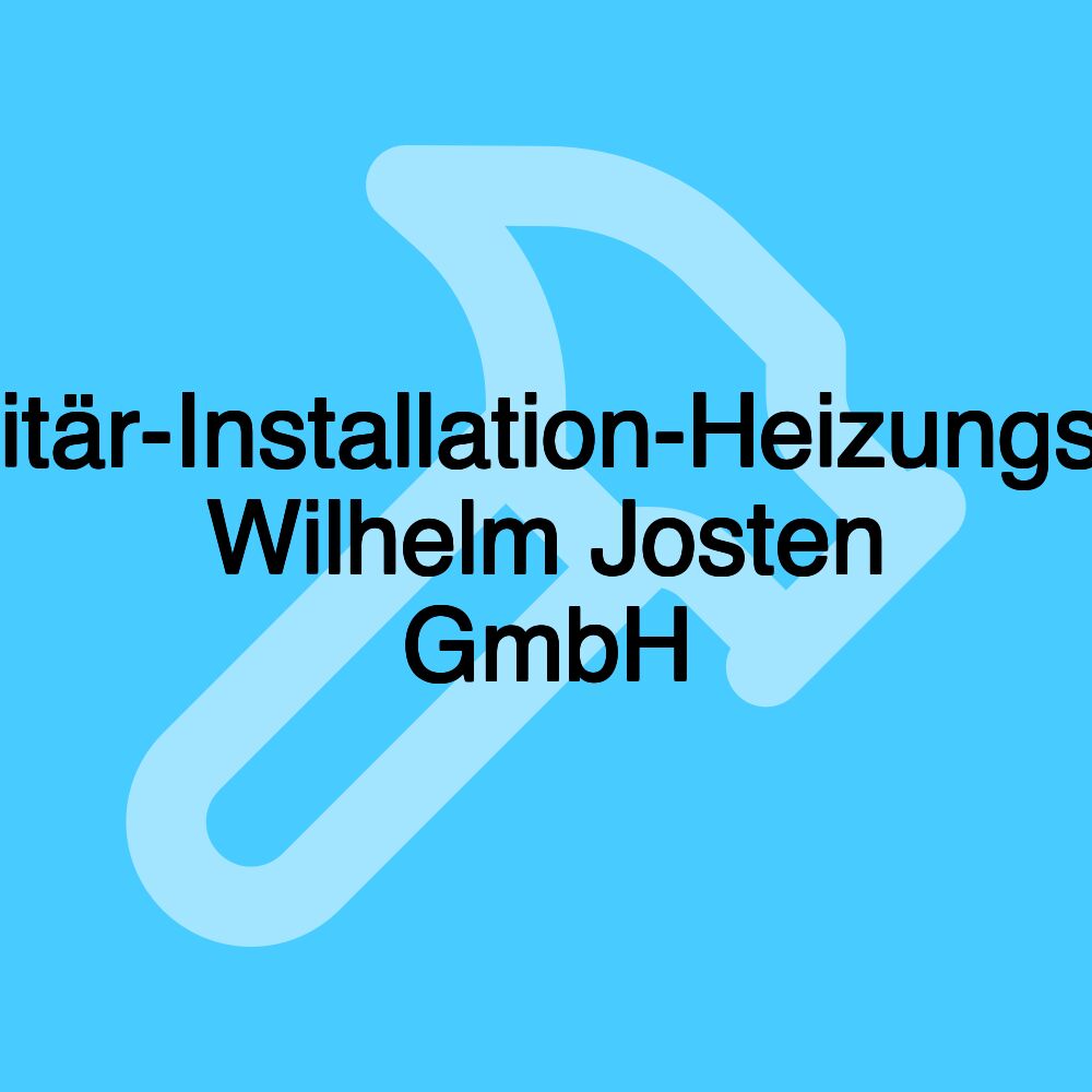 Sanitär-Installation-Heizungsbau Wilhelm Josten GmbH