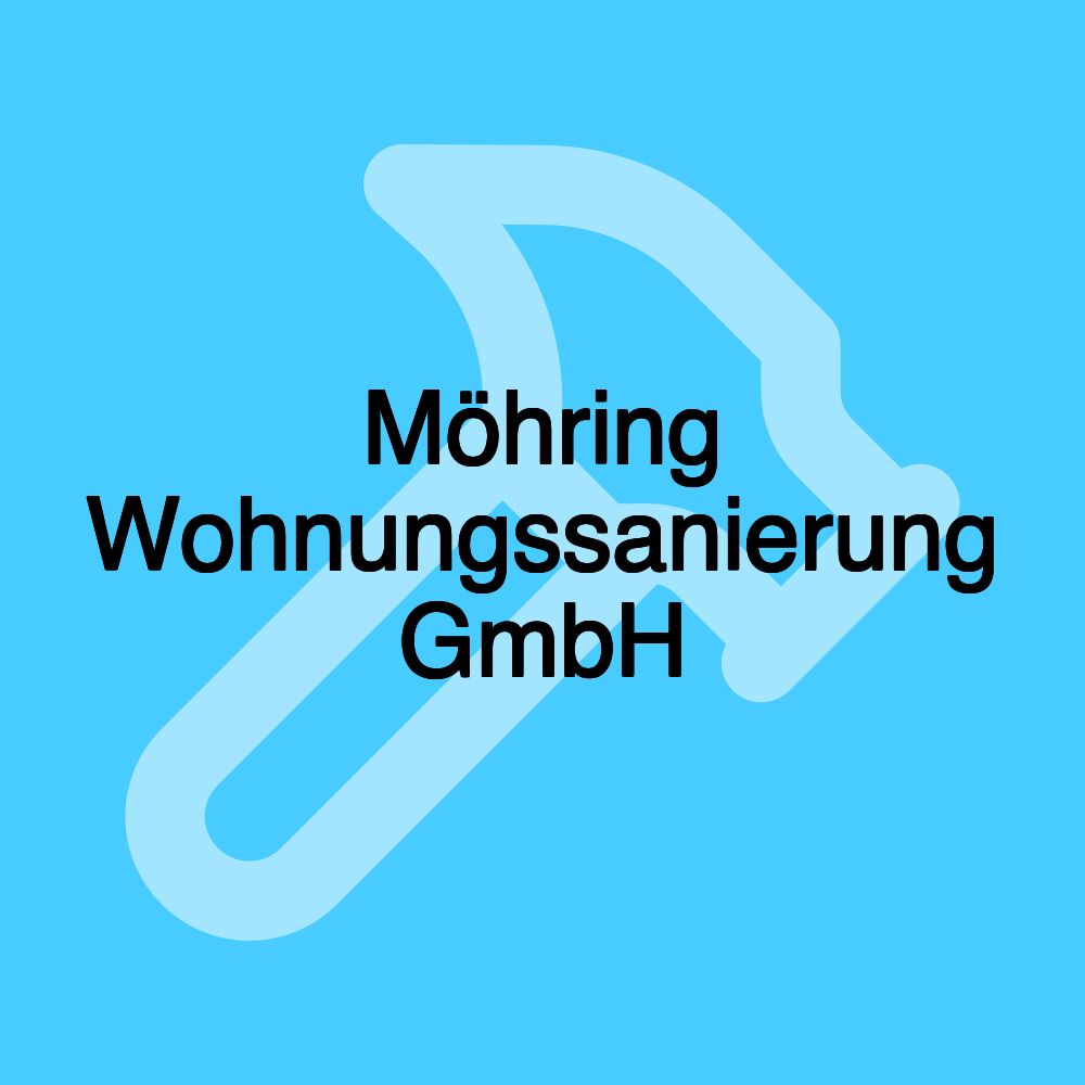 Möhring Wohnungssanierung GmbH