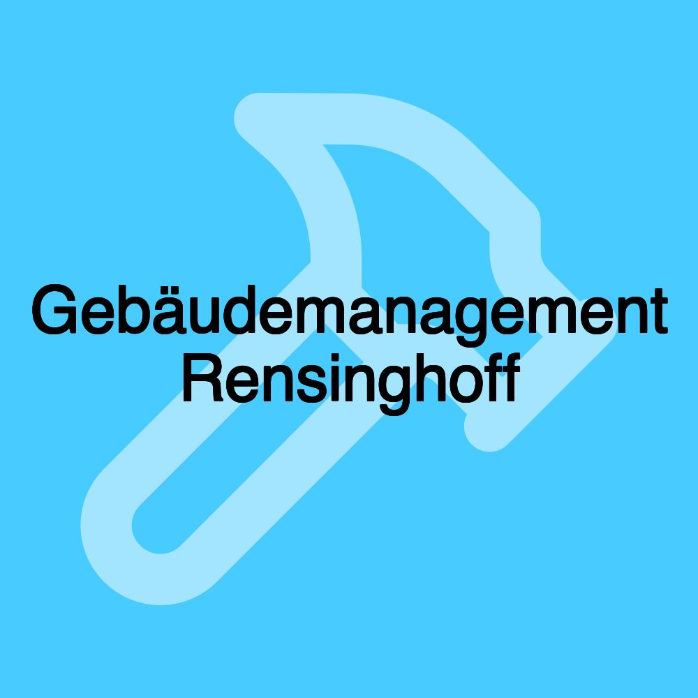 Gebäudemanagement Rensinghoff